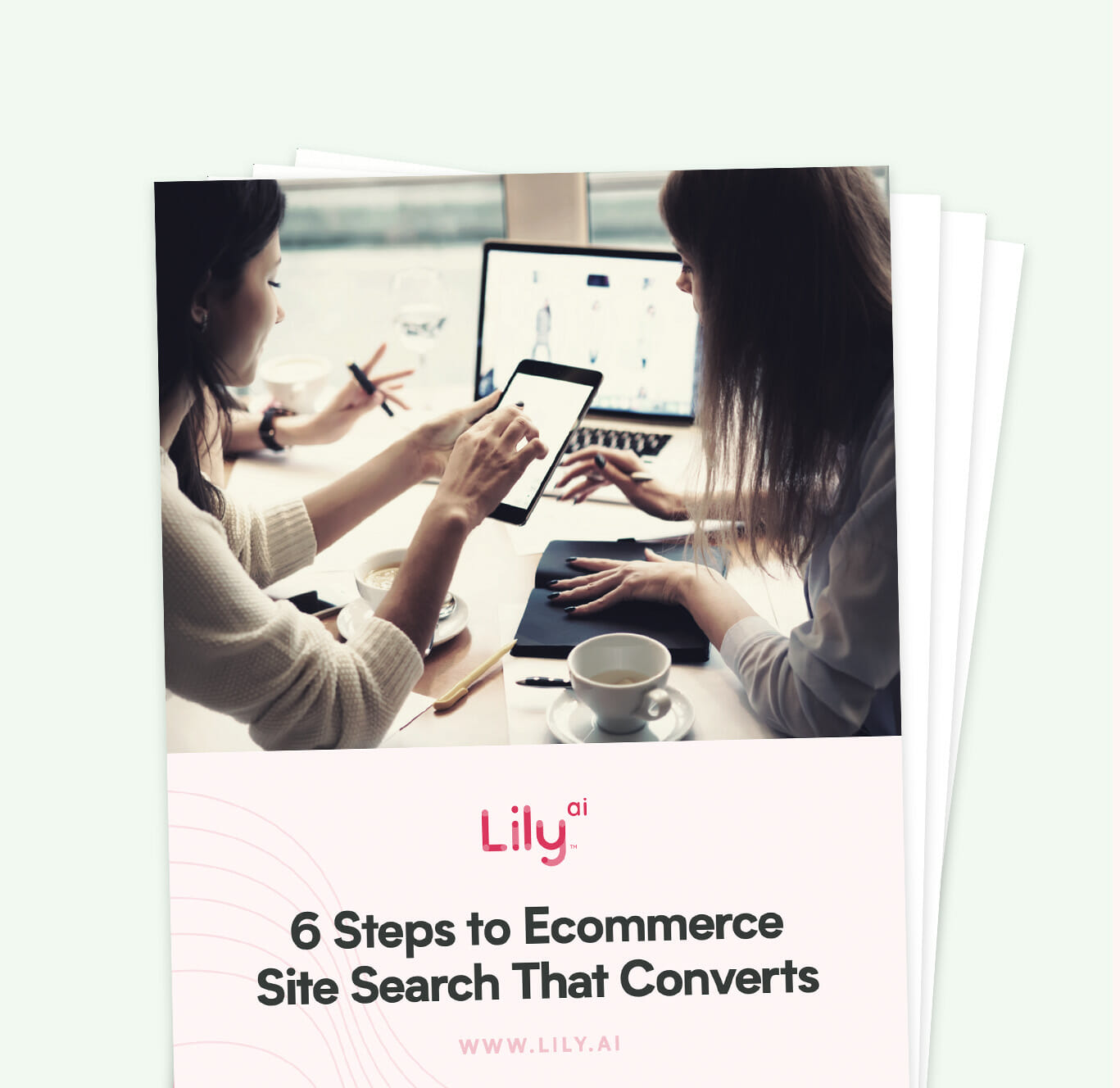 Preview of Lily AI's "6 Steps to E-Commerce Site Search that Converts" Downloadable Guide Book.
