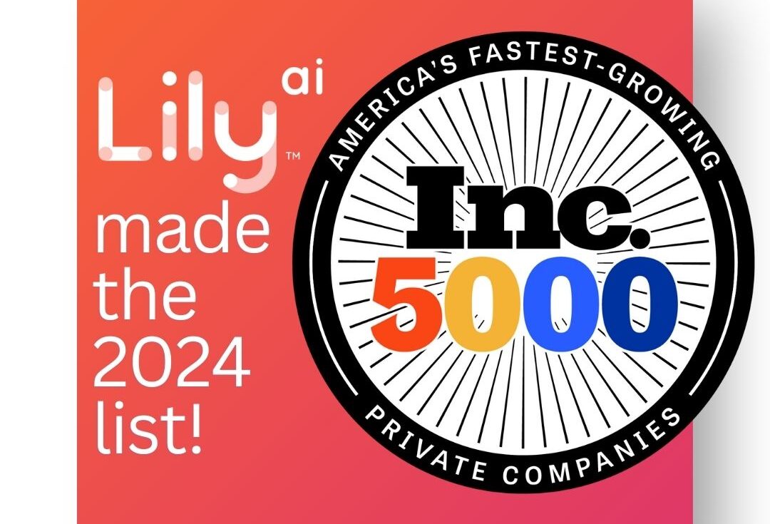 Lily AI joins the ranks as one of the fastest-growing private companies in America, on the 2024 Inc. 5000.